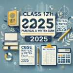CBSE Class 12th Practical & Written Exam Question Papers with Marking Scheme 2025