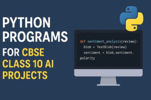 CBSE Class 10 AI Python Projects